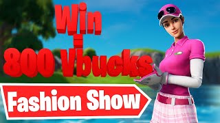 Fashion show Fortnite Live / FREE SKINS 2 WINS = 800 Vbucks / Real / Not fake