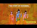 The Story of VijayaDashami  Dussehra/Story of Dussehra in English/ The hen has a Chicken rhyme