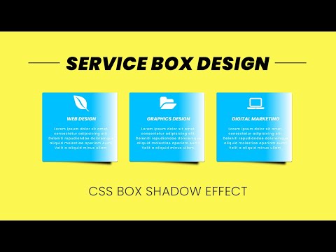 Service Box Design Using HTML CSS | CSS Box Shadow Effect