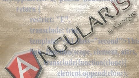 Understanding Transclusion in AngularJS.