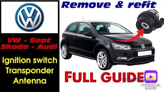 VW SEAT Skoda Audi Ignition lock barrel + Transponder antenna (Coil) replacement