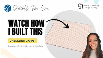 SketchUp Tutorial | Time-Lapse Video | Checkered Carpet