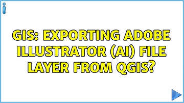 GIS: Exporting Adobe Illustrator (AI) file layer from QGIS?