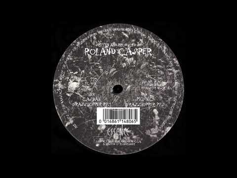 Roland Casper — Roland Casper - Grasshopper Pt.1