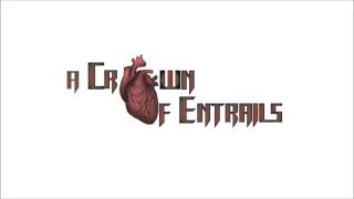 A Crown Of Entrails - Artificial God