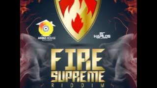 FIRE SUPREME RIDDIM MIX, ARMZHOUSE RECORDS, MIXED BY DOCTOR C
