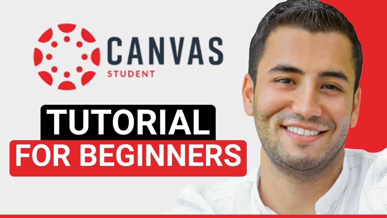 Canvas Student Tutorial: How to Use for Beginners
