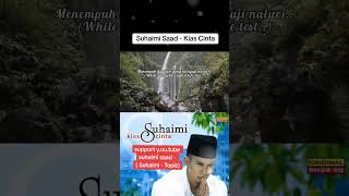 Suhaimi Saad - Kias Cinta