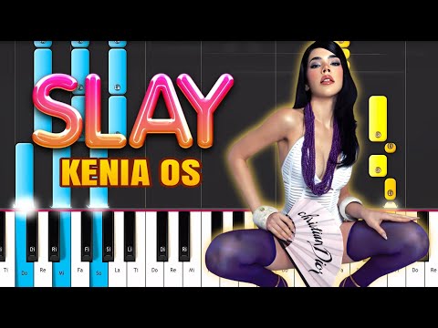 Slay - Kenia Os 