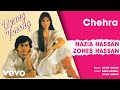 Chehra  young tarang  nazia hassan  zoheb hassan official audio