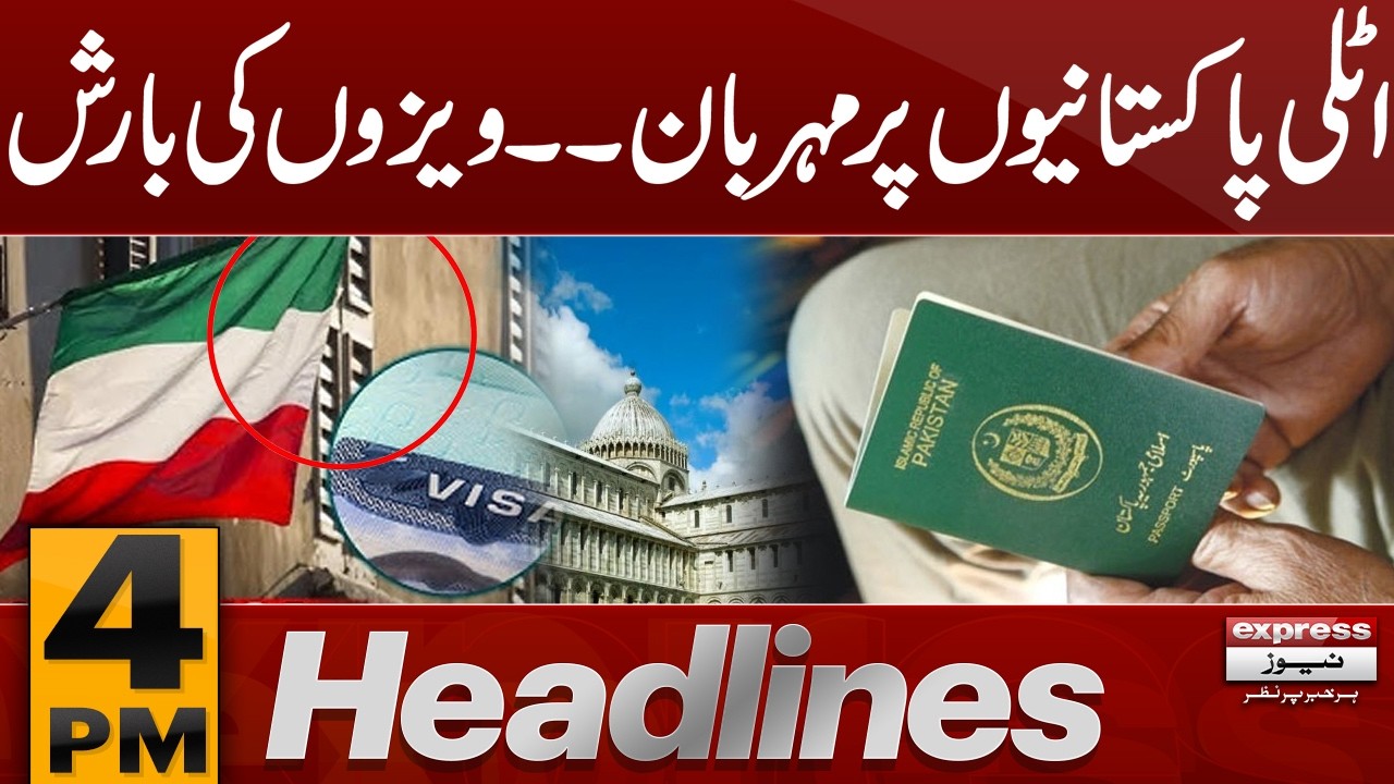 Italy to issue 10,500 work visas for Pakistan’s skilled workers | 4 PM Headlines | Pakistan News