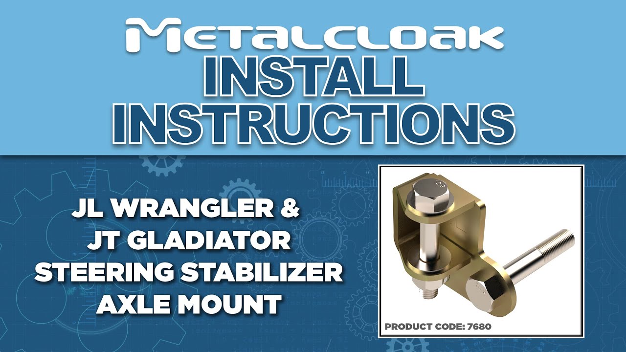 How To Install MetalCloak Steering Stabilizer Axle Mount for the JL