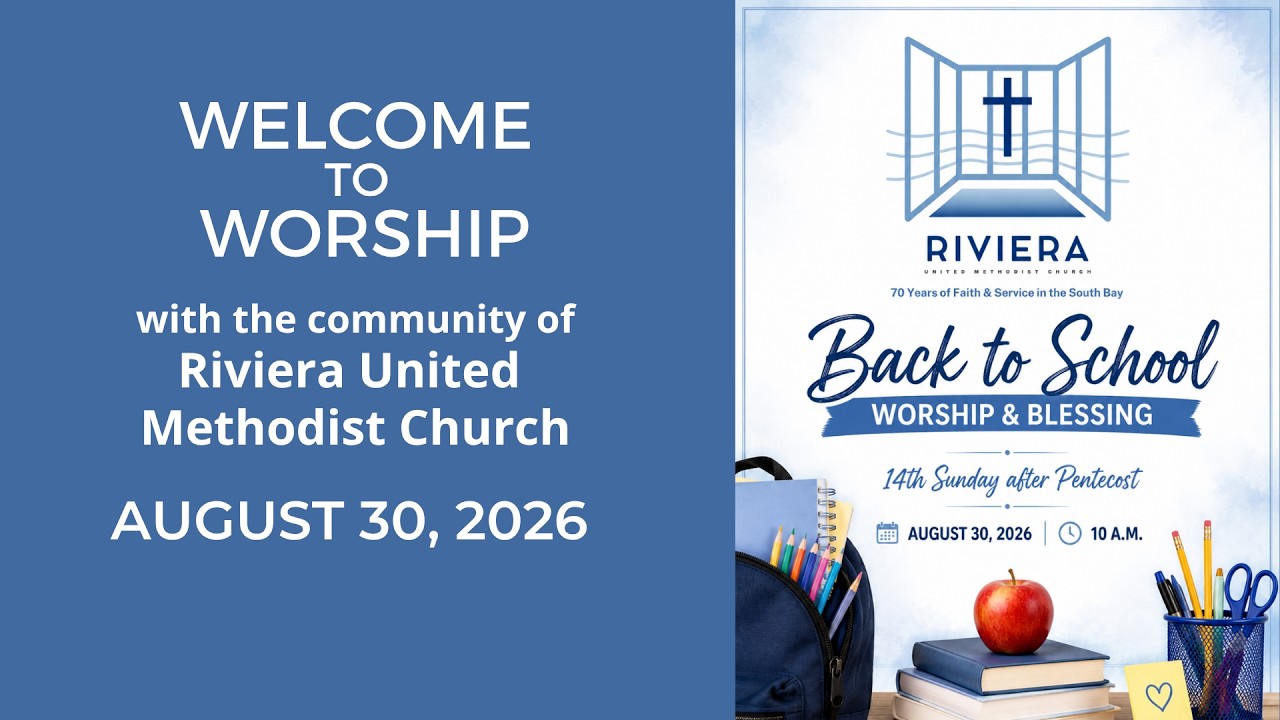 RUMC Online Worship - AUG. 30, 2026