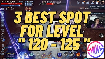 MIR4 : TOP 3 BEST SPOT FOR LEVELING "120 UP TO 125" ANG SARAP NG EXP DITO MIRPOR TIPS #100