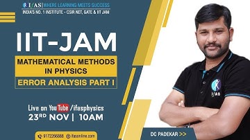 IIT-JAM Mathematical Methods in Physics | MMP (ERROR ANALYSIS)