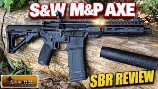 S&W M&P 15 AXE SBR 300 Blk Out Gun Review