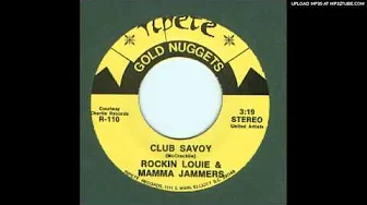 Rockin' Louie & the Mammer Jammers - Club Savoy Rockin' Louie & the Mammer Jammers - Club Savoy