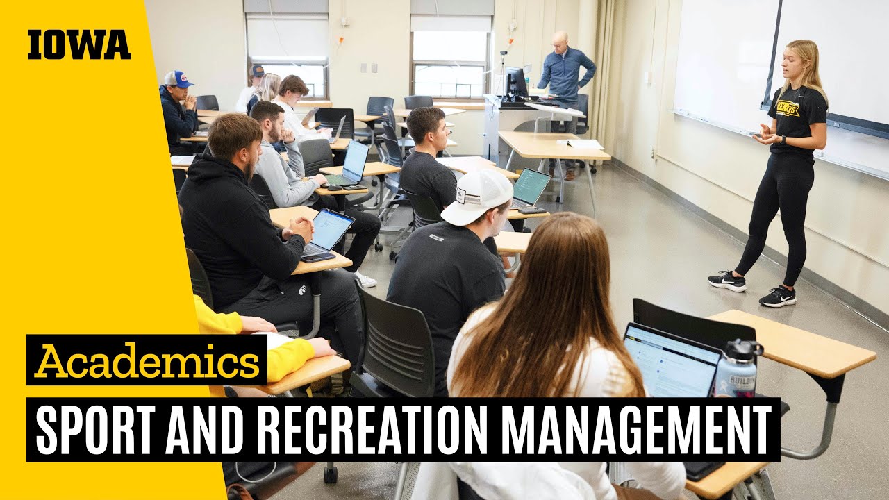 Sport and Recreation Management at Iowa YouTube