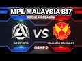 Game 2❗AC ESPORTS vs SRG MPL MY S17 REGULAR SEASON❗AC vs SRG - MOBILE LEGENDS