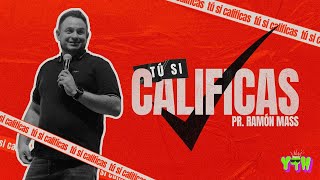 Tú si Calificas | Pastor Ramon Mass | La Central YOUTH