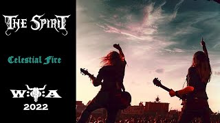 The Spirit - Celestial Fire (live footage Wacken 2022)