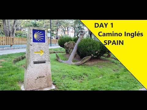 Camino Inglés Day 1 Ferrol to Pontedeume