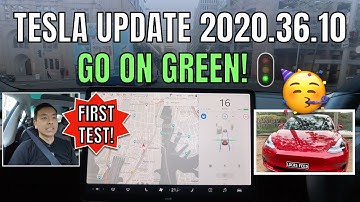 GO ON GREEN Tesla Software Update 2020.36.10 | Navigate on Autopilot