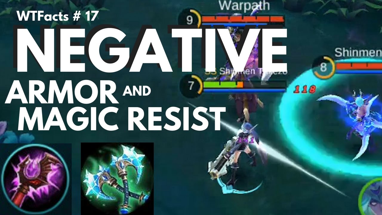 NEGATIVE ARMOR AND MAGIC RESIST WTFacts 17 Mobile Legends YouTube