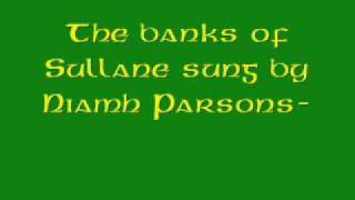 The banks of Sullane sung by Niamh Parsons- chords