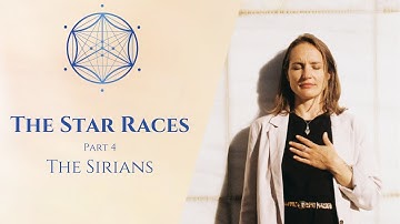 The Star Races Part 4: The Sirians