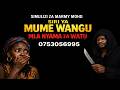 SIMULIZI YA KUSISIMUA SIRI YA MUME WANGU MLA NYAMA ZAWATU