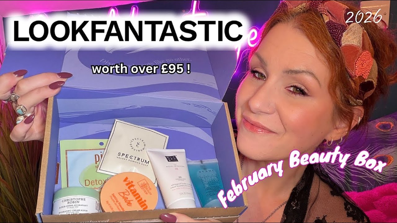 *СПОЙЛЕР* Распаковка бьюти-бокса LOOFANTASTIC за февраль 2026 года