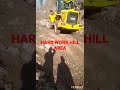 hard work in hill area