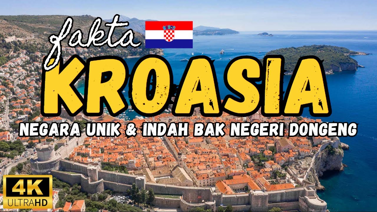 Fakta Kroasia, Negara Unik & Indah Bak Negeri Dongeng