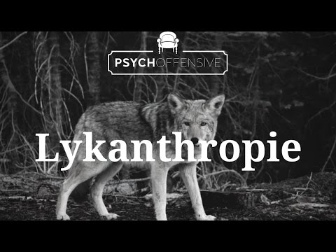 Lykanthropie