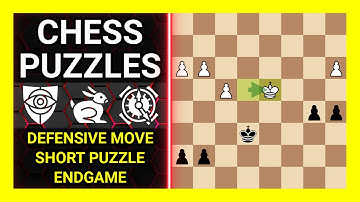 Chess Puzzles to Practice. Themes: Defensive move, Short puzzle, Endgame. Learn Chess