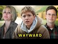 Wayward ( 2025 ) Mae Martin Movie Fact | Alyvia Alyn Lind | Sydney Topliffe | Review And Fact