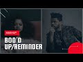 Ella Mai + The Weeknd - Boo’d Up/Reminder (R&amp;B Mashup)