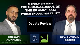 THE BIBLICAL JESUS OR THE ISLAMIC ISSA - Imam Hussain Al-Nashed & Rev. Anthony Rogers