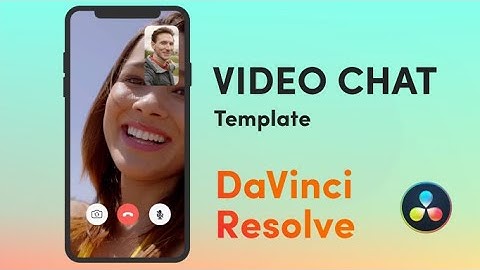 Video Chat Template for DaVinci Resolve | Download