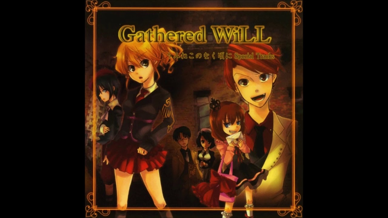 hope / hope ~LG VERSION~ - Gathered WiLL ~ Umineko no Naku Koro ni Special Tracks