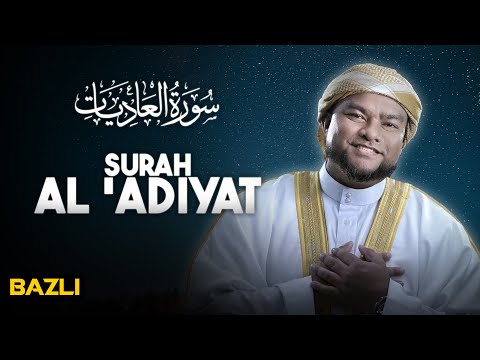 Surah Al-'Adiyat (Official Music Video) Bazli UNIC