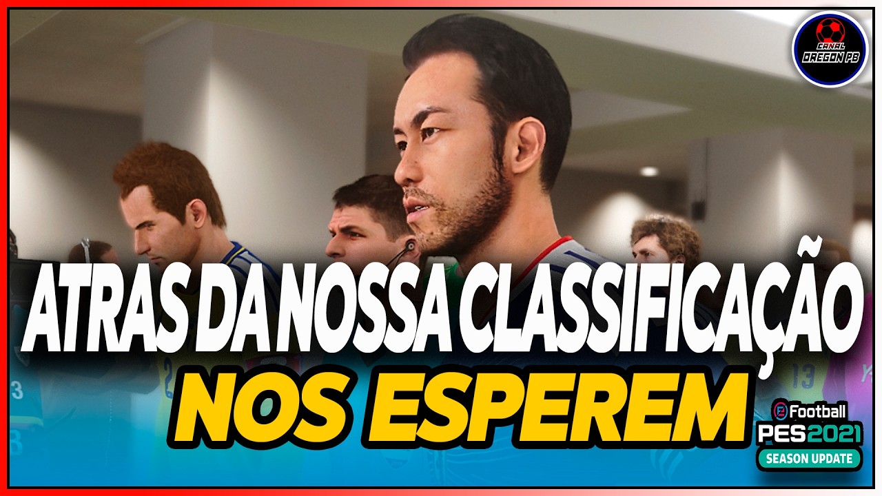 COM AS MODIFICAÇÕES DO ELENCO A SELEÇÃO DO JAPAO EVOLUI AO MAXIMO - PES 2021 PC - OREGON PB