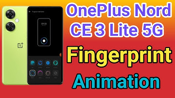 OnePlus Nord CE 3 Lite 5G Display Fingerprint Animation Setting | OnePlus Nord CE 3 Lite 5G