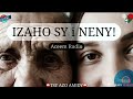 IZAHO SY i NENY! : Tantara gasy vaovao (ACEEM RADIO) #gasyrakoto