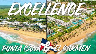 Excellence Punta Cana & Excellence El Carmen - Full Resort Tours - Which Resort Is Better?