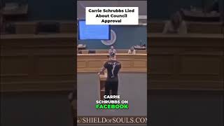 Carrie Schrubbs Fabricated Council Support—Here's the Proof #shorts #news