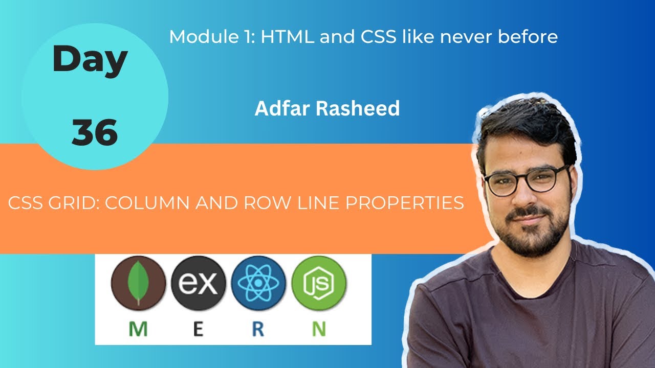 CSS GRID: Column and Row lines and properties explained - YouTube