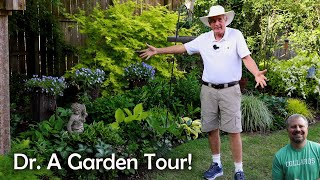 Dr A. Garden Tour!!