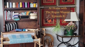 At Home with The Rogue Weaver Episode 8 - Double Weave and  a Scarf Class